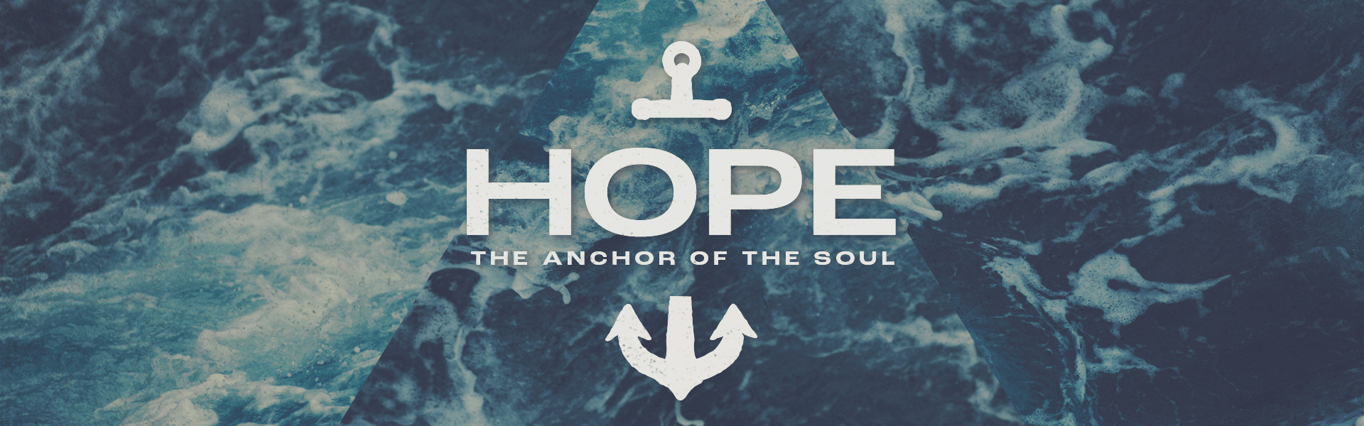 HOPE - The Anchor of the Soul - Welcome To Faith Legacy Believers Church